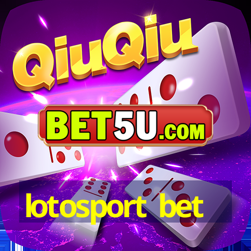 lotosport bet